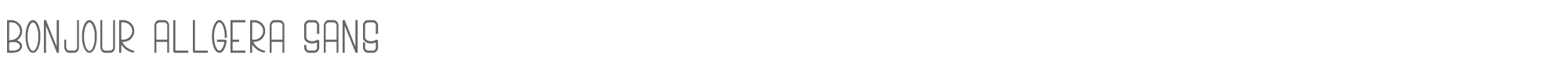 Bonjour Allgera Sans Bonjour Allgera Sans.ttf font preview